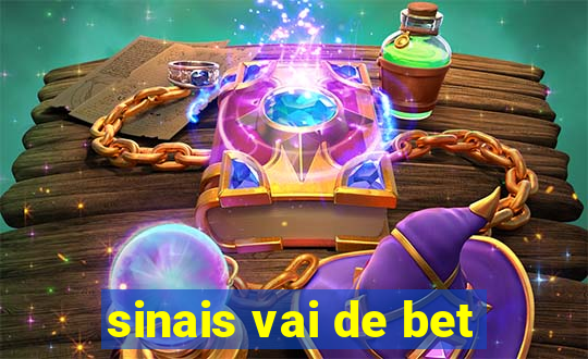 sinais vai de bet